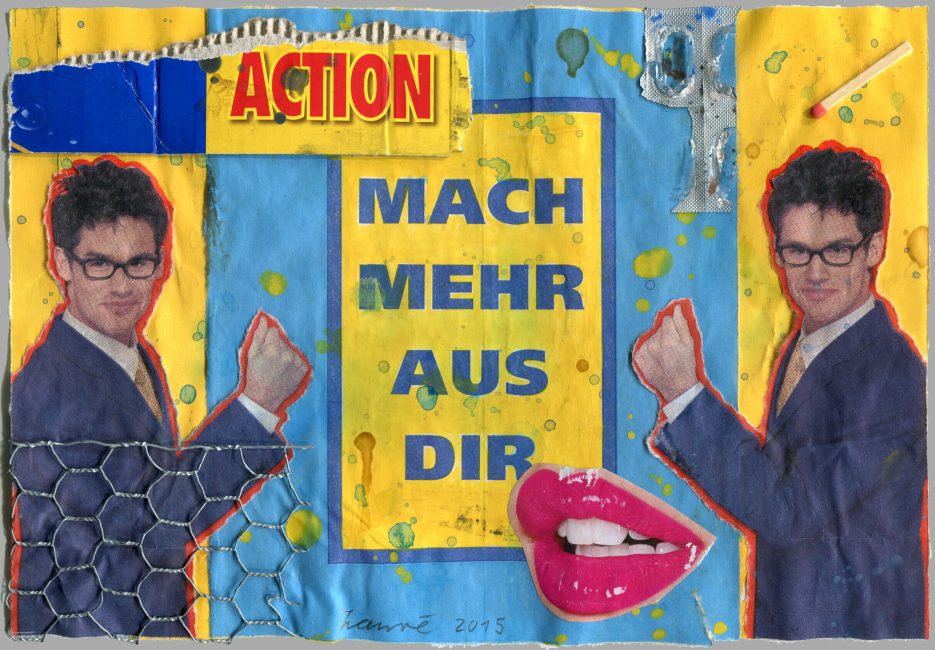 ZanRé - Kleinvieh macht auch Mist! - Nr. 109 Mach mehr aus dir - 21 x 29,7 cm - Collage / Acryl / Fundstücke auf Migros-, Coop-, Denner-, etc. Sack - 2015